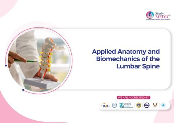 Applied anatomy and biomechanics of the lumbar spine course banner with spine model demonstration.
